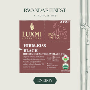 Hibis - Kiss Black | 100gm | Organic Black Tea - Luxmi Estates