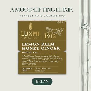 Lemon Balm Honey Ginger | 50 gm | Organic Herbal Tea - Luxmi Estates