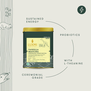 Matcha Vanilla with Probiotics | 50gm | Organic Green Tea - Luxmi Estates